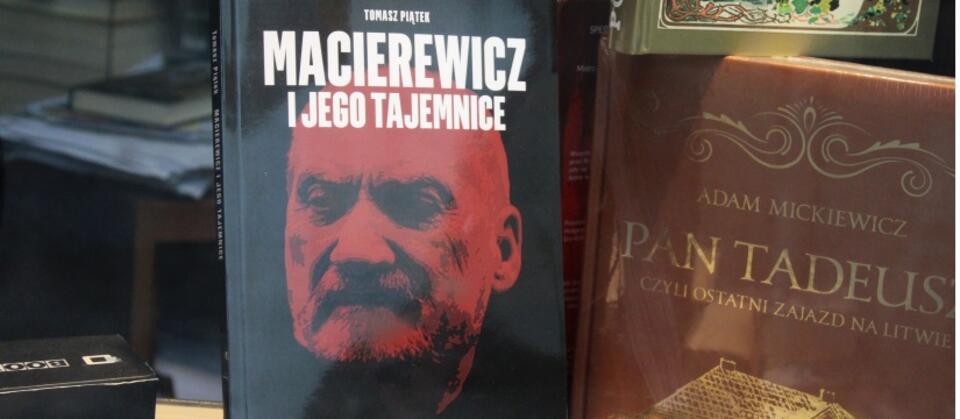 Książka Tomasza Piątka o Antonim Macierwiczu / autor: fratria