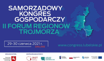 Samorządowy Kongres Gospodarczy II Forum Regionów Trójmorza