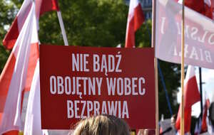 Don't be indifferent to lawlessness - the inscription on the banner / autor: wPolityce